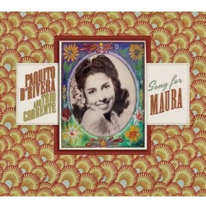 Paquito D'Rivera & Trio Corrente - Song for Maura (CD) - 1 of 1
