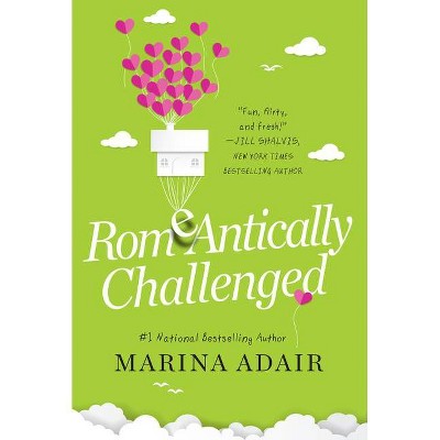 Romeantically Challenged - (When in Rome) by Marina Adair (Paperback)