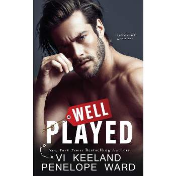 Well Played - by  VI Keeland (Paperback)