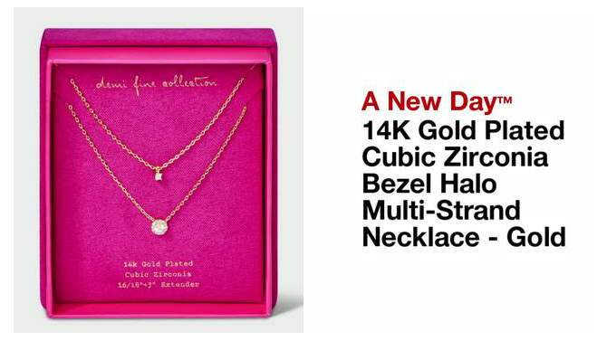 14K Gold Plated Cubic Zirconia Bezel Halo Multi-Strand Necklace - A New Day&#8482; Gold, 2 of 6, play video