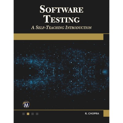 Software Testing - by  Rajiv Chopra (Paperback)