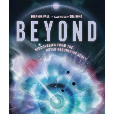 Beyond - by  Miranda Paul (Hardcover)