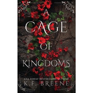 A Cage of Kingdoms - by K F Breene - 1 of 1