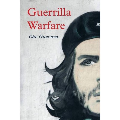 Guerrilla Warfare - by  Che Guevara (Paperback)