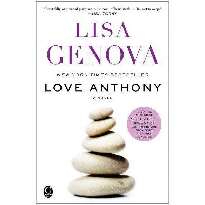 Love Anthony - by  Lisa Genova (Paperback)