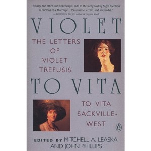 Violet to Vita - by  Mitchell A Leaska & John Phillips (Paperback) - 1 of 1