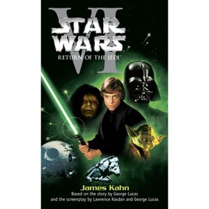 Return of the Jedi: Star Wars: Episode VI - by  James Kahn (Paperback) - 1 of 1