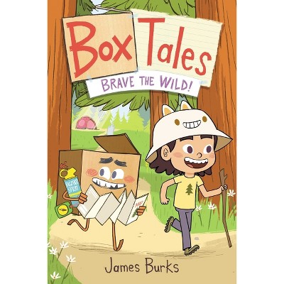 Box Tales: Brave the Wild! - by  James Burks (Hardcover)