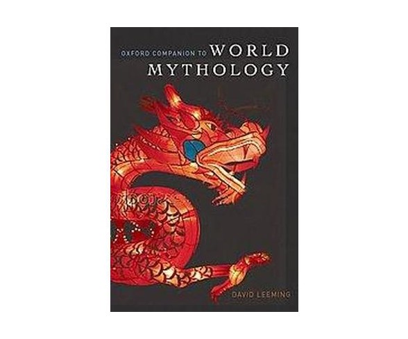 Oxford Companion to World Mythology (Reprint) (Paperback) (David Adams Leeming)