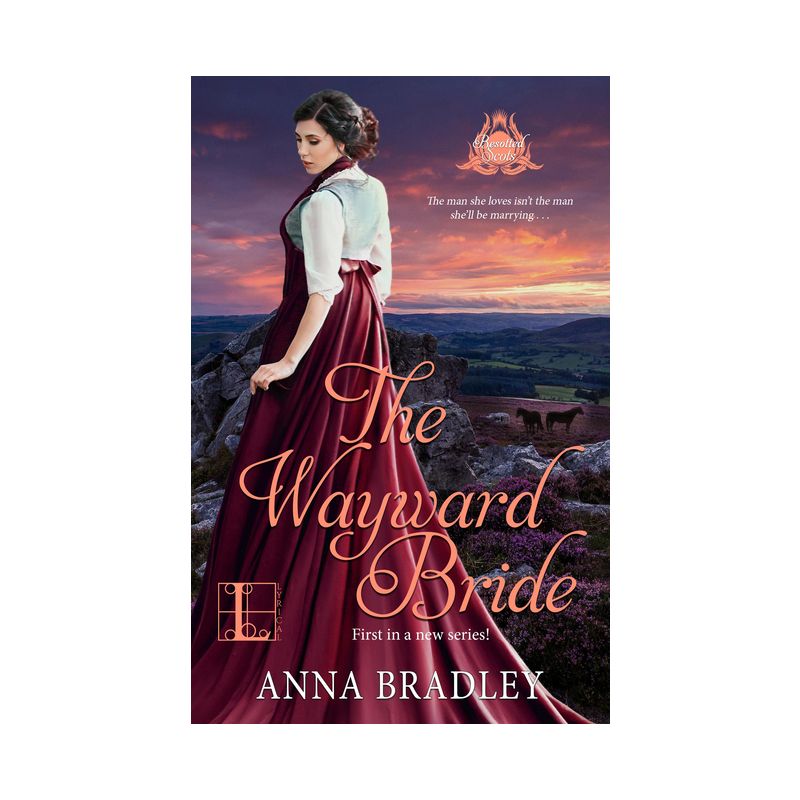 The Wayward Bride - (Besotted Scots) by  Anna Bradley (Paperback), 1 of 2
