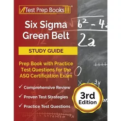 Six Sigma Green Belt Study Guide - by  Joshua Rueda (Paperback)