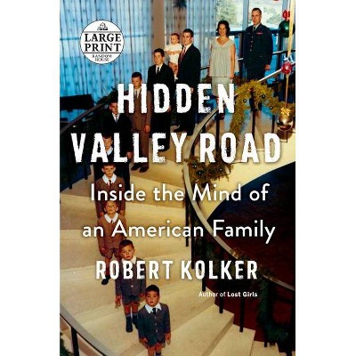 Hidden Valley Road - Large Print by  Robert Kolker (Paperback)