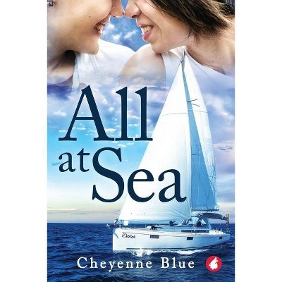 All at Sea - by  Cheyenne Blue (Paperback)