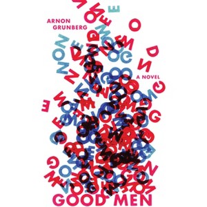 Good Men - by  Arnon Grunberg (Paperback) - 1 of 1