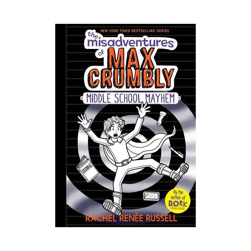 The Misadventures Of Max Crumbly 2: Middle School Mayhem - By Rachel Renee Russell ( Hardcover ), 1 of 2