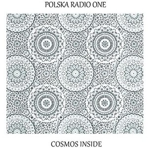 Polska Radio One - Cosmos Inside (CD) - 1 of 1