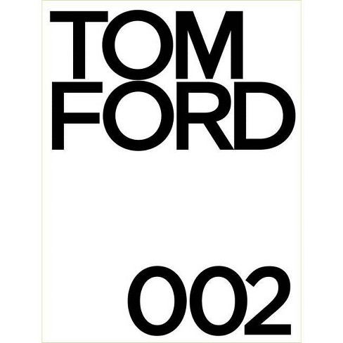 Tom Ford 002 - (hardcover) : Target