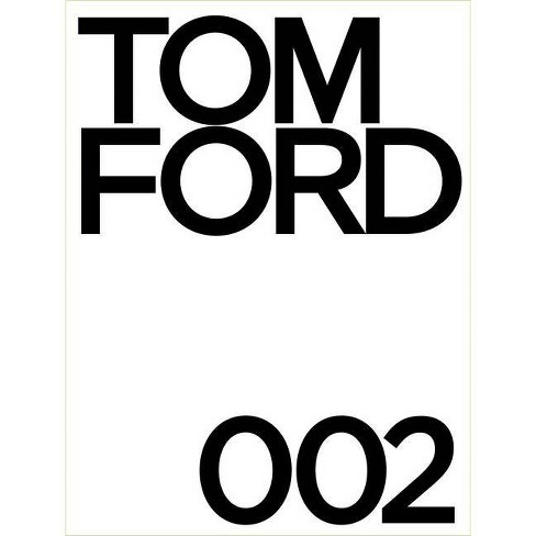 Tom Ford 002 Iconic Fashion Designer Coffee Table Book – Banana