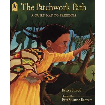 The Patchwork Path - by  Bettye Stroud (Paperback)