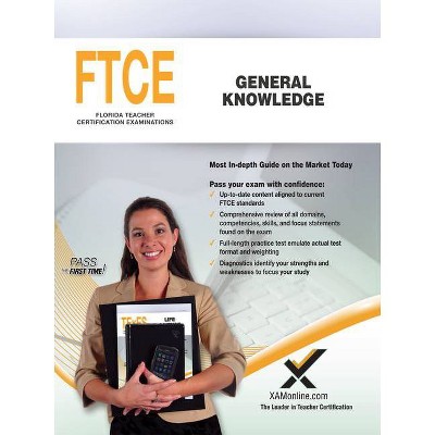 FTCE General Knowledge - by  Sharon A Wynne (Paperback)