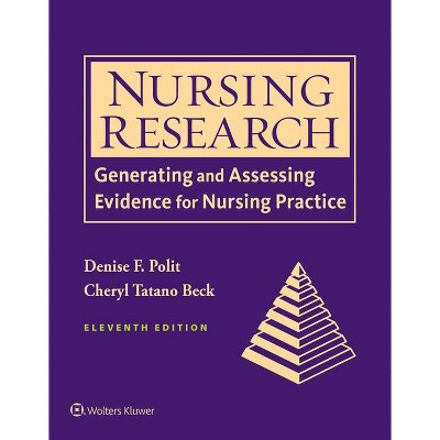 Nursing Research - 11th Edition by  Denise Polit & Cheryl Beck (Hardcover)