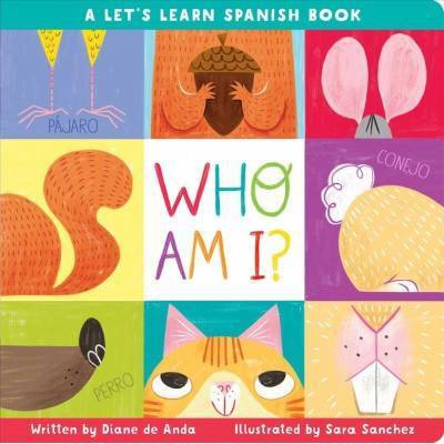 Who Am I? - by  Diane de Anda (Board Book)