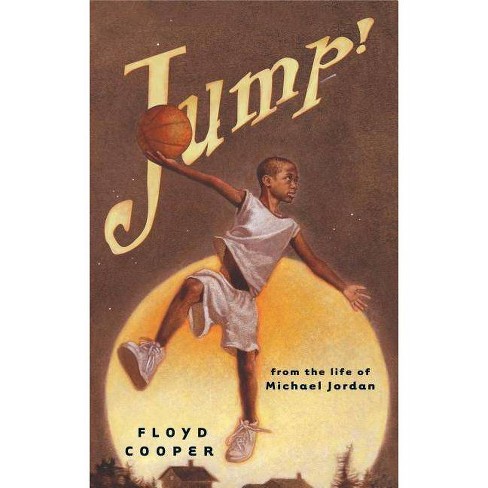Jump! - by  Floyd Cooper (Hardcover) - image 1 of 1