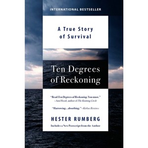 Ten Degrees of Reckoning - by  Hester Rumberg (Paperback) - 1 of 1