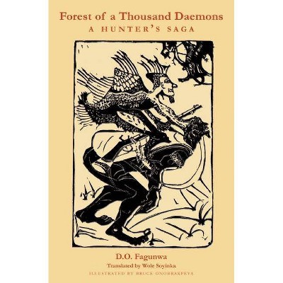 Forest of a Thousand Daemons - by  D O Fagunwa (Paperback)