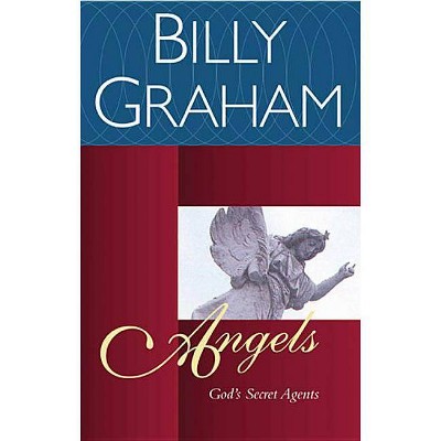 Angels - by  Billy Graham (Paperback)