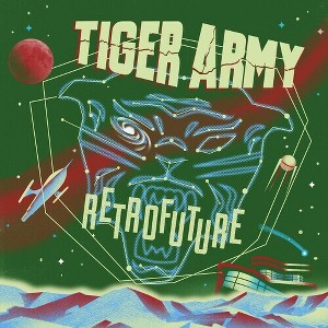 Tiger Army - Retrofuture (Colored Vinyl Red Green Splatter) - 1 of 1