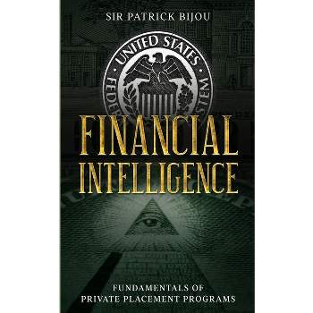 Financial Intelligence - by  Patrick Bijou (Paperback)