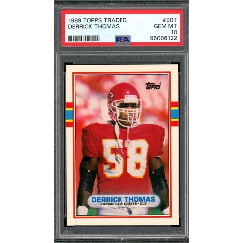 Derrick Thomas Rookie Card 1989 Topps Traded #90t Psa 10