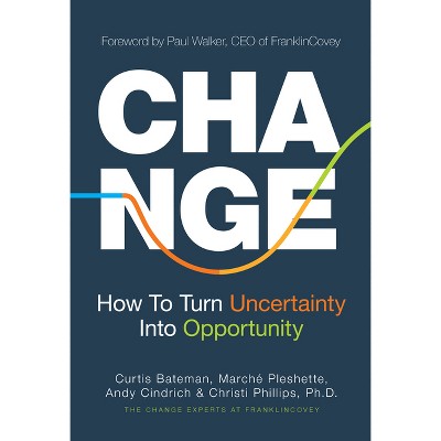 Change - by Curtis Bateman & Marche Pleshette & Andy Cindrich & Christi Phillips
