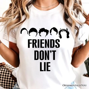 Friends Don’t Lie T-Shirt, Handmade Gift for Matching Daughter | OrnamentallyYou - 1 of 4