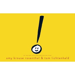 Exclamation Mark - by  Amy Krouse Rosenthal (Hardcover) - 1 of 1