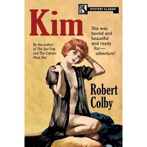 Kim - by  Robert Colby (Paperback) - 1 of 1