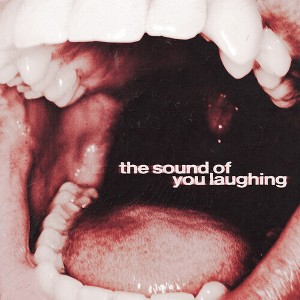 Thxsomch - The Sound of You Laughing (Vinyl) - 1 of 1