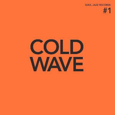 Soul Jazz Records Pr - Cold Wave #1 (CD)