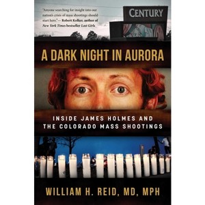 A Dark Night in Aurora - by  William H Reid (Hardcover) - 1 of 1