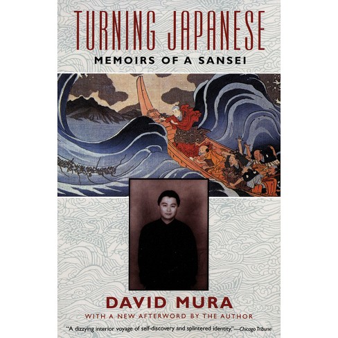 Turning Japanese - By David Mura (paperback) : Target