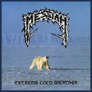 Messiah - Extreme Cold Weather (180 Gram Vinyl) - 1 of 1