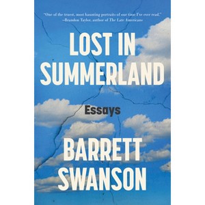 Lost in Summerland - by  Barrett Swanson (Paperback) - 1 of 1
