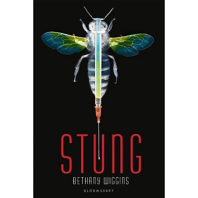 Stung - by  Bethany Wiggins (Paperback)