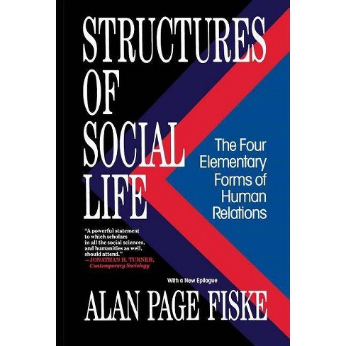 Structures of Social Life - by  Alan Page Fiske (Paperback) - image 1 of 1