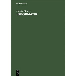 Informatik - 2nd Edition by  Martin Warnke (Hardcover) - 1 of 1
