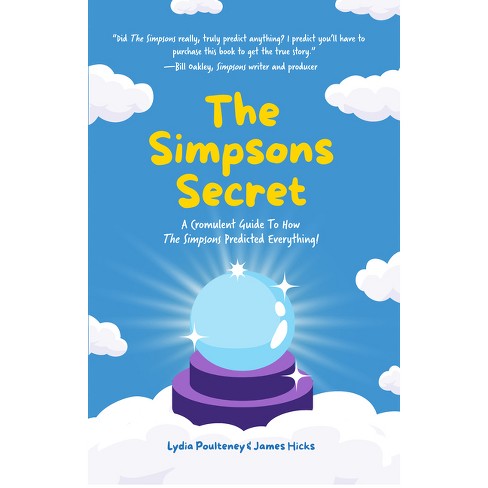 The Simpsons Secret - by Lydia Poulteney & James Hicks - image 1 of 1