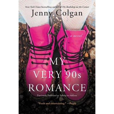 My Very '90s Romance - by  Jenny Colgan (Paperback)