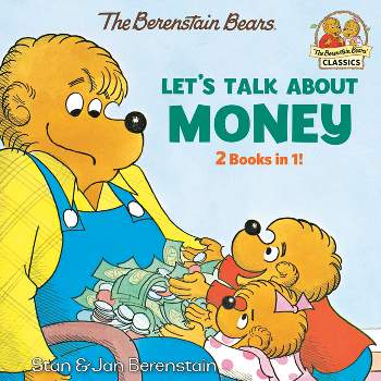 Let's Talk about Money (Berenstain Bears) - by  Stan Berenstain & Jan Berenstain (Paperback)
