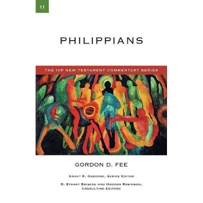 Philippians - (IVP New Testament Commentary) by  Gordon D Fee (Paperback)